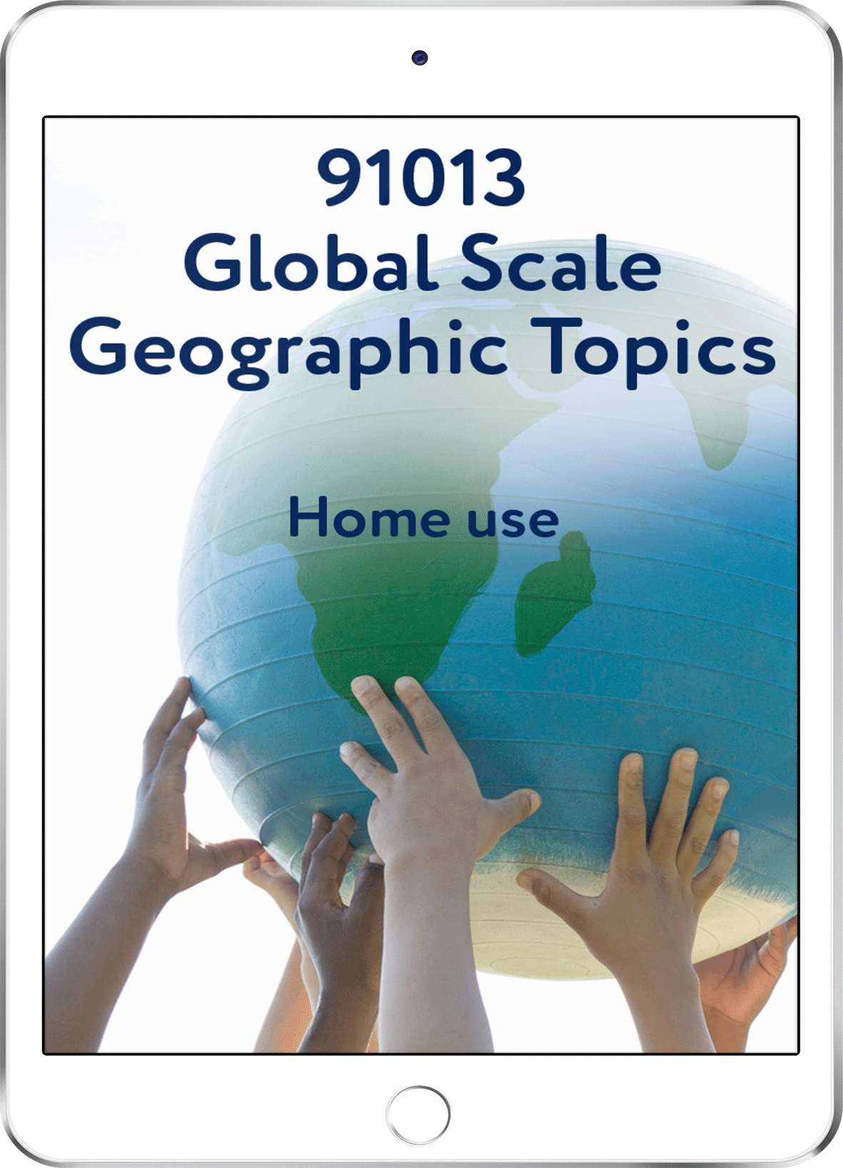 91013 Global Scale Geographic Topics - Home Use