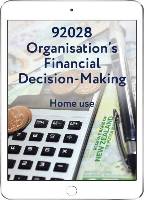 92028 Organisation’s Financial Decision-Making - Home Use