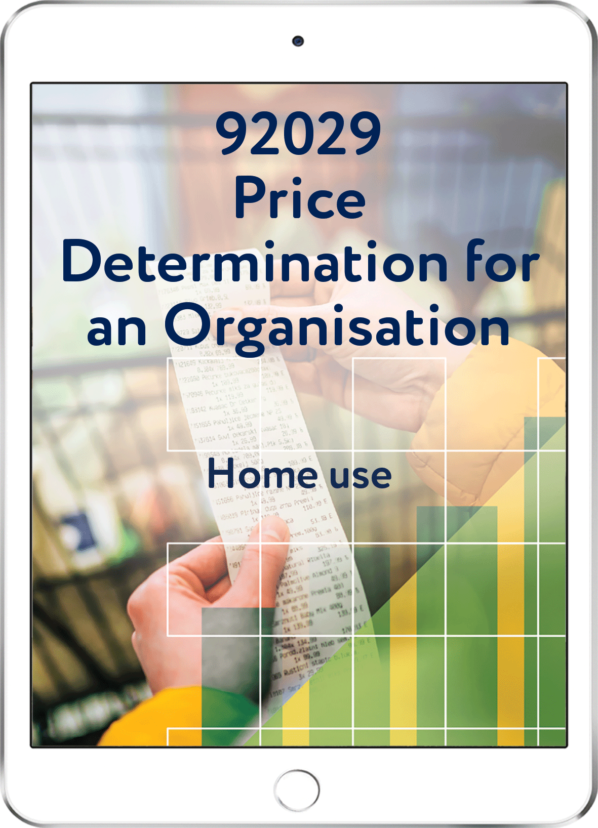 92029 Price Determination for an Organisation - Home Use