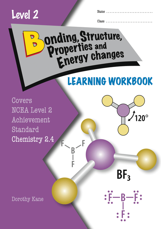 Level 2 Bonding, Structure, Properties & Energy Changes 2.4 Learning Workbook