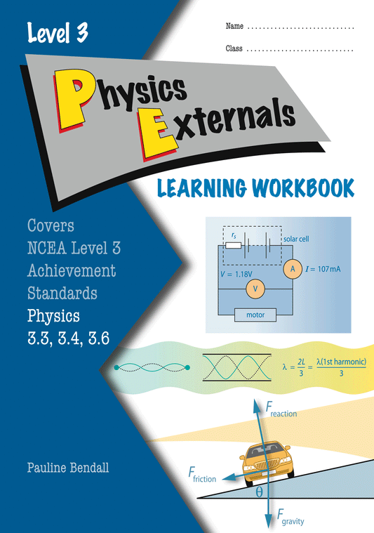 Level 3 Physics Externals Learning Workbook