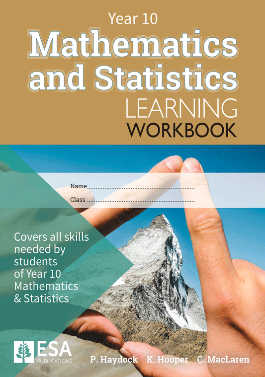 Year 10 Mathematics and Statistics Learning Workbook