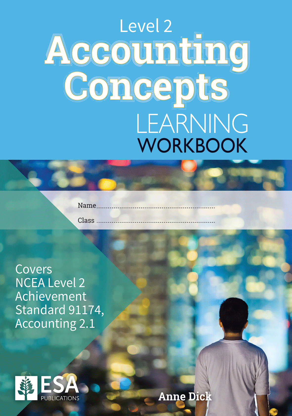 Level 2 Accounting Concepts 2.1 Learning Workbook