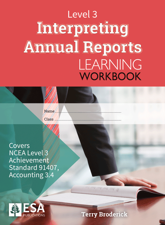 Level 3 Interpreting Annual Reports 3.4 Learning Workbook