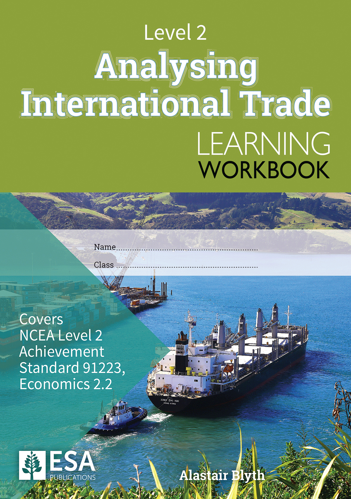 Level 2 Analysing International Trade 2.2 Learning Workbook