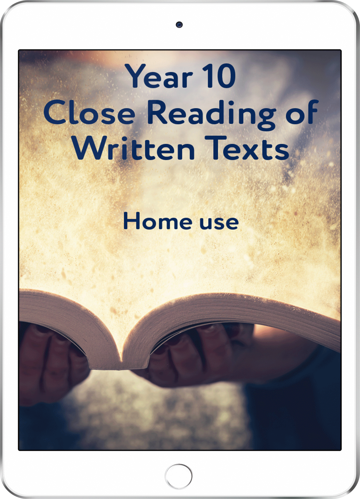 Year 10 Close Reading of Written Texts - Home Use