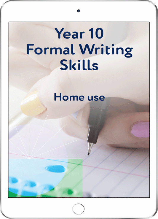 Year 10 Formal Writing Skills - Home Use