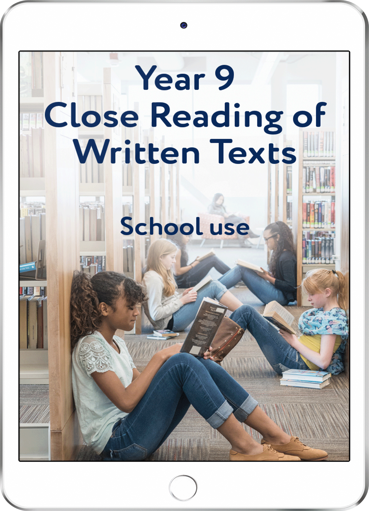 Year 9 Close Reading of Written Texts - School Use