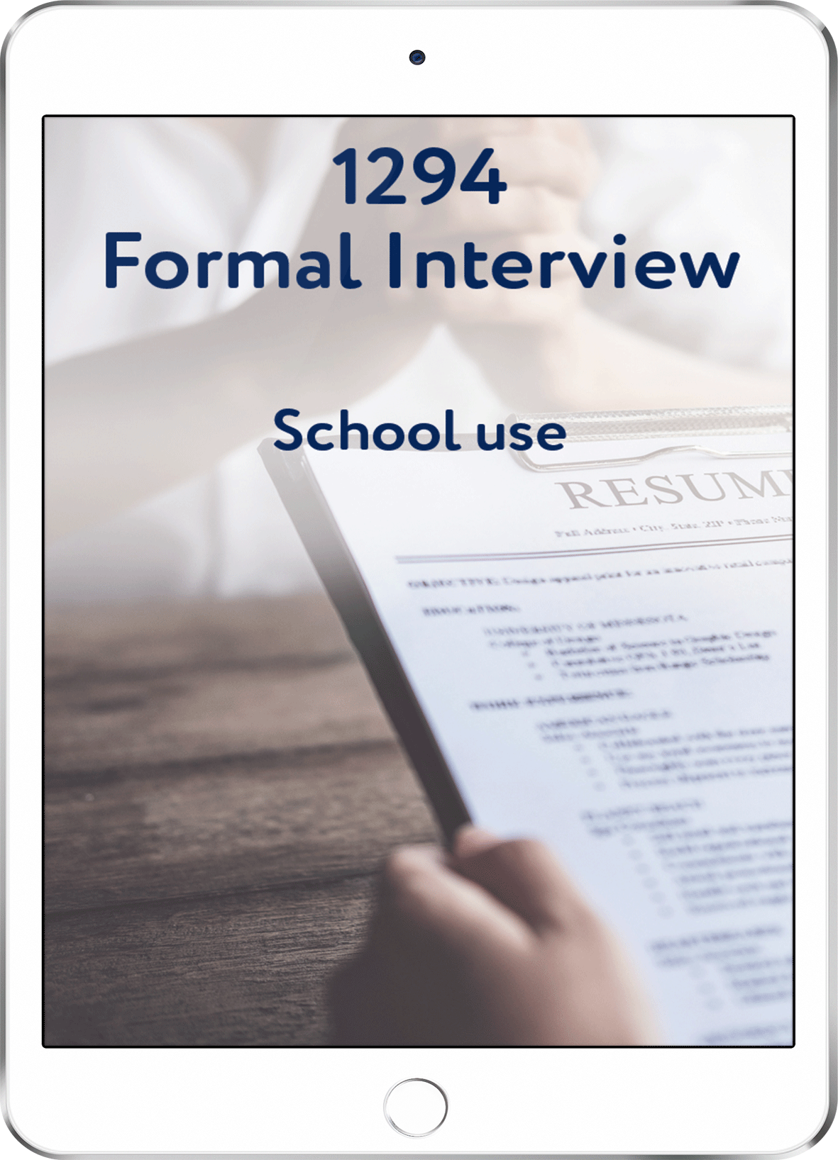 1294 v7 Formal Interview - School Use