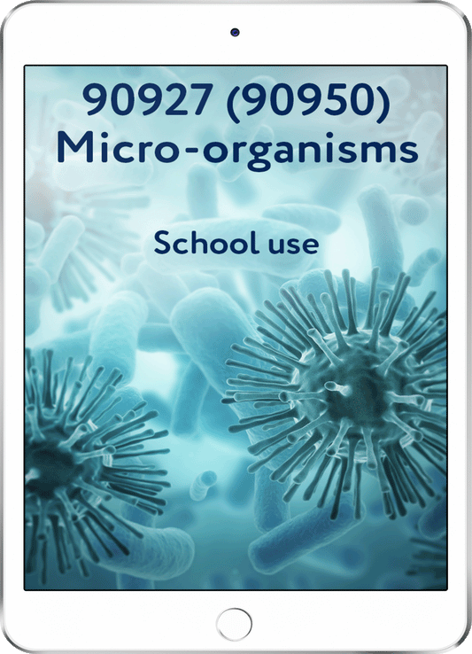 90927 (90950) Micro-organisms - School Use