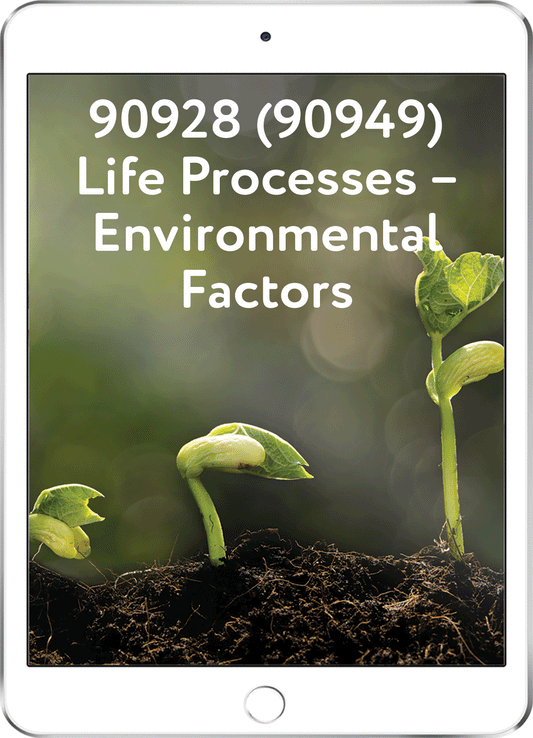90928 (90949) Life Processes -Environmental Factors