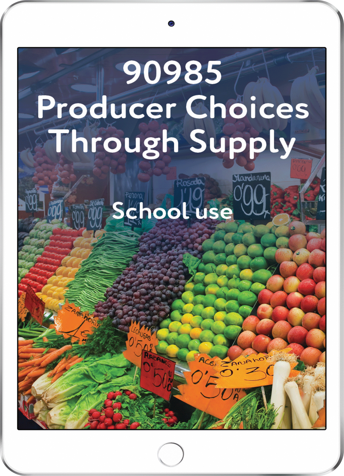 90985 Producer Choices Through Supply - School Use