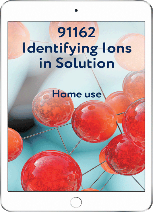 91162 Identifying Ions in Solution - Home Use