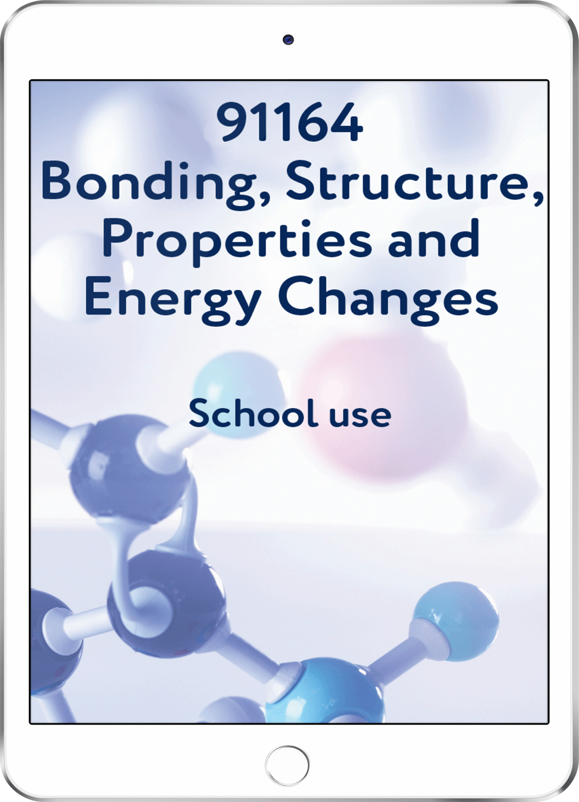 91164 Bonding, Structure, Properties and Energy Changes - School Use