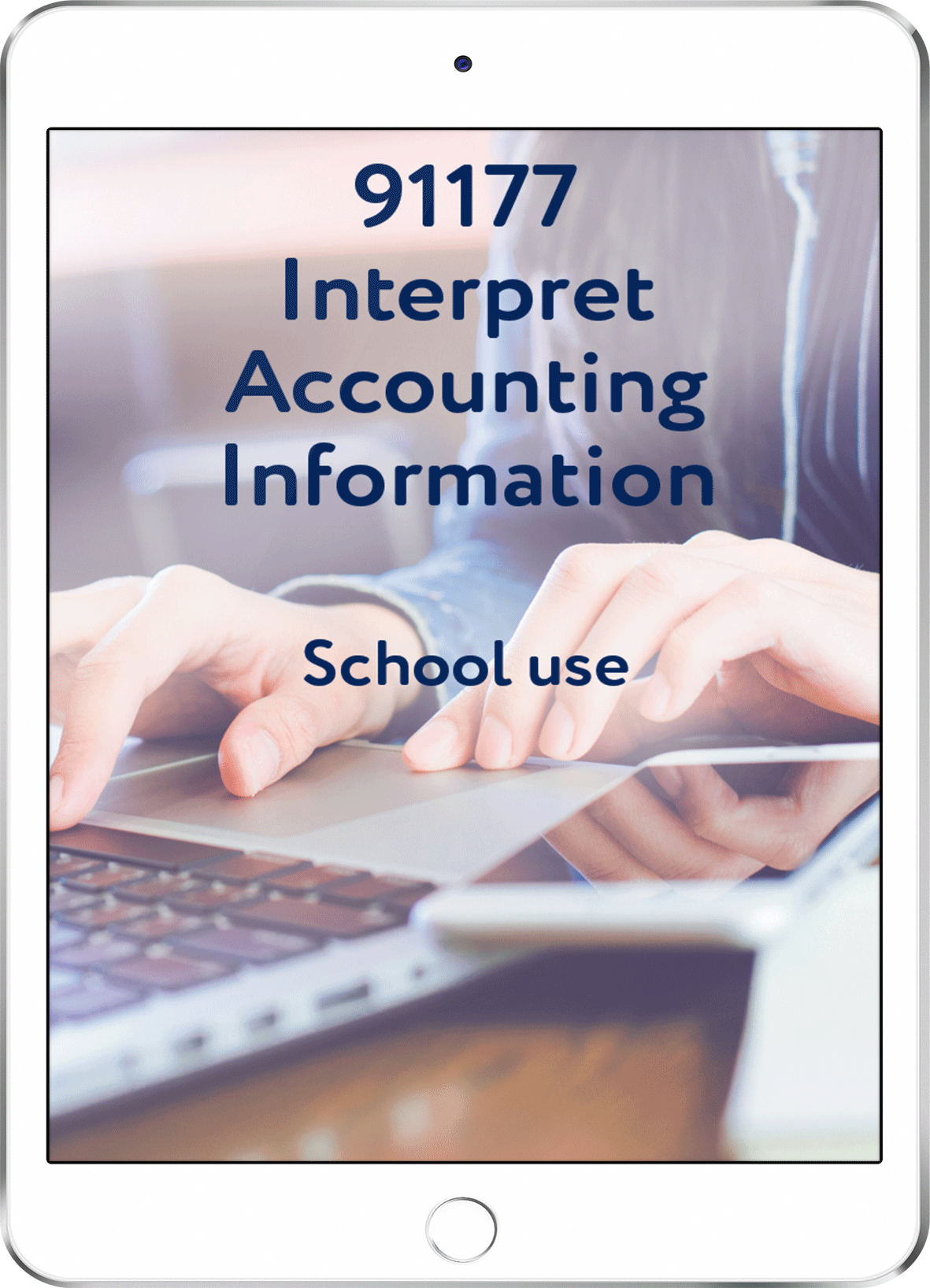 91177 Interpret Accounting Information - School Use