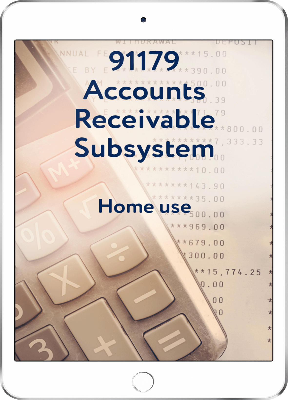 91179 Accounts Receivable Subsystem - Home Use