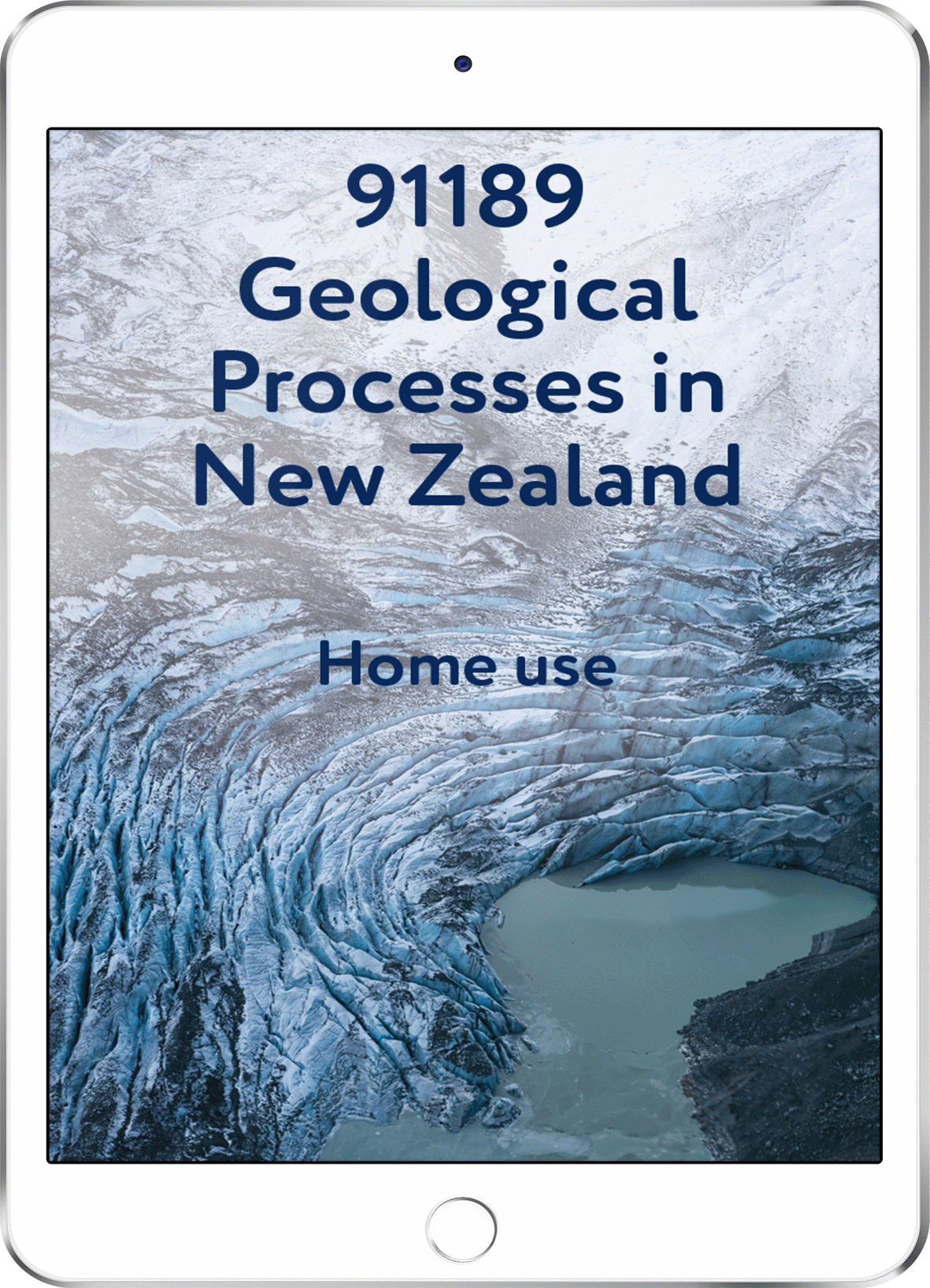 91189 Geological Processes in New Zealand - Home Use