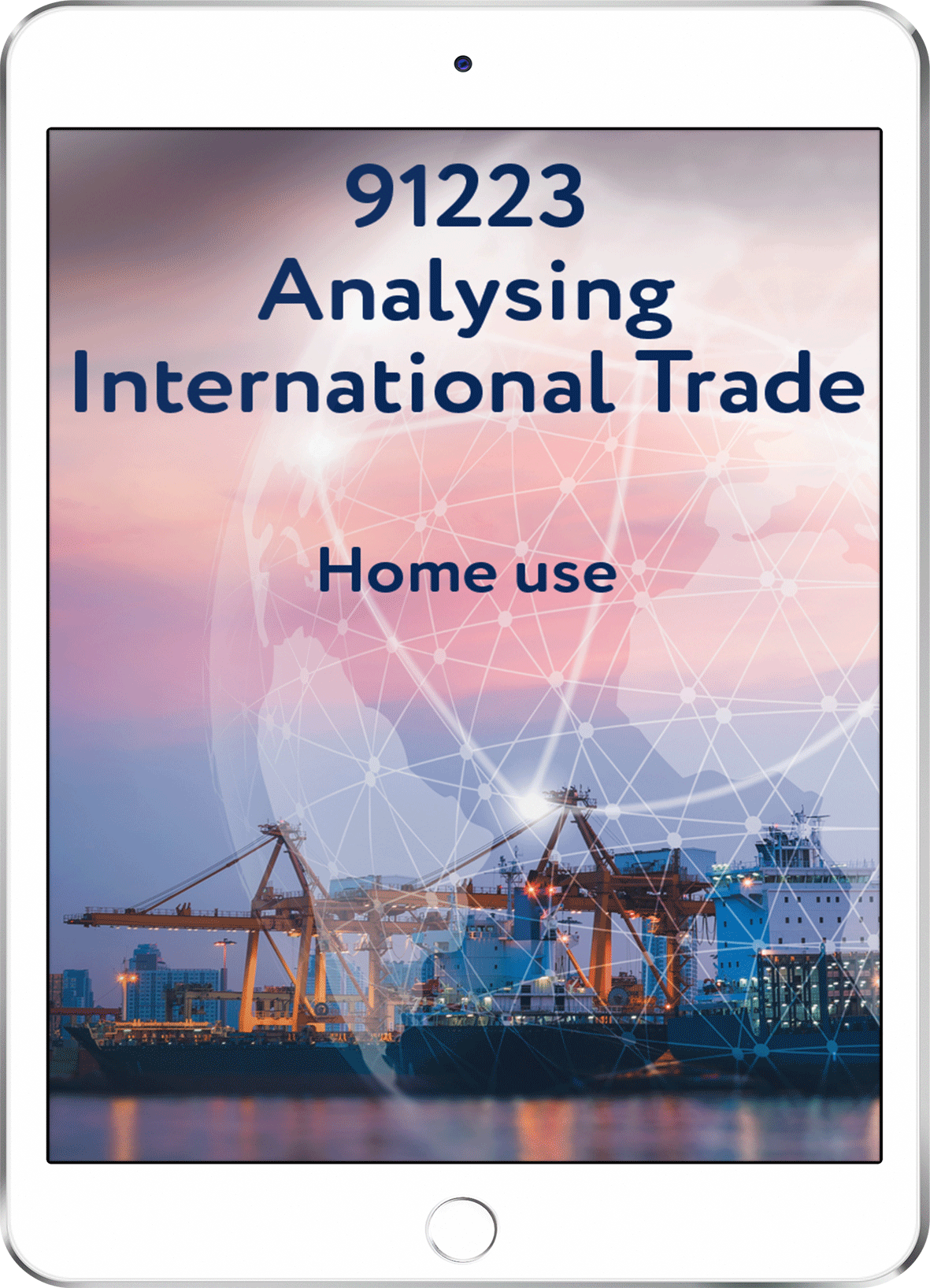 91223 Analysing International Trade - Home Use