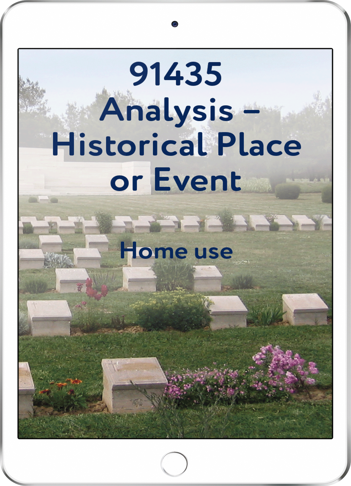 91435 Analysis - Historical Place or Event - Home Use