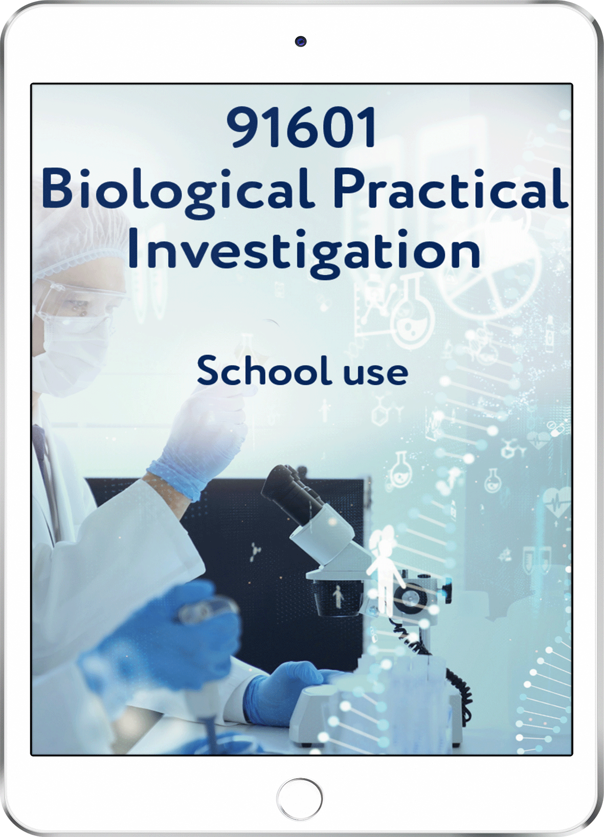 91601 Biological Practical Investigation - School Use