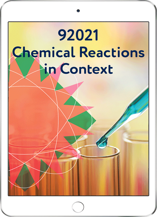 92021 Chemical Reactions in Context