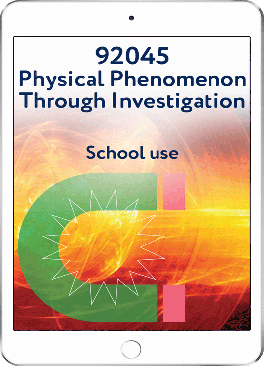 92045 Physical Phenomenon through Investigation - School Use