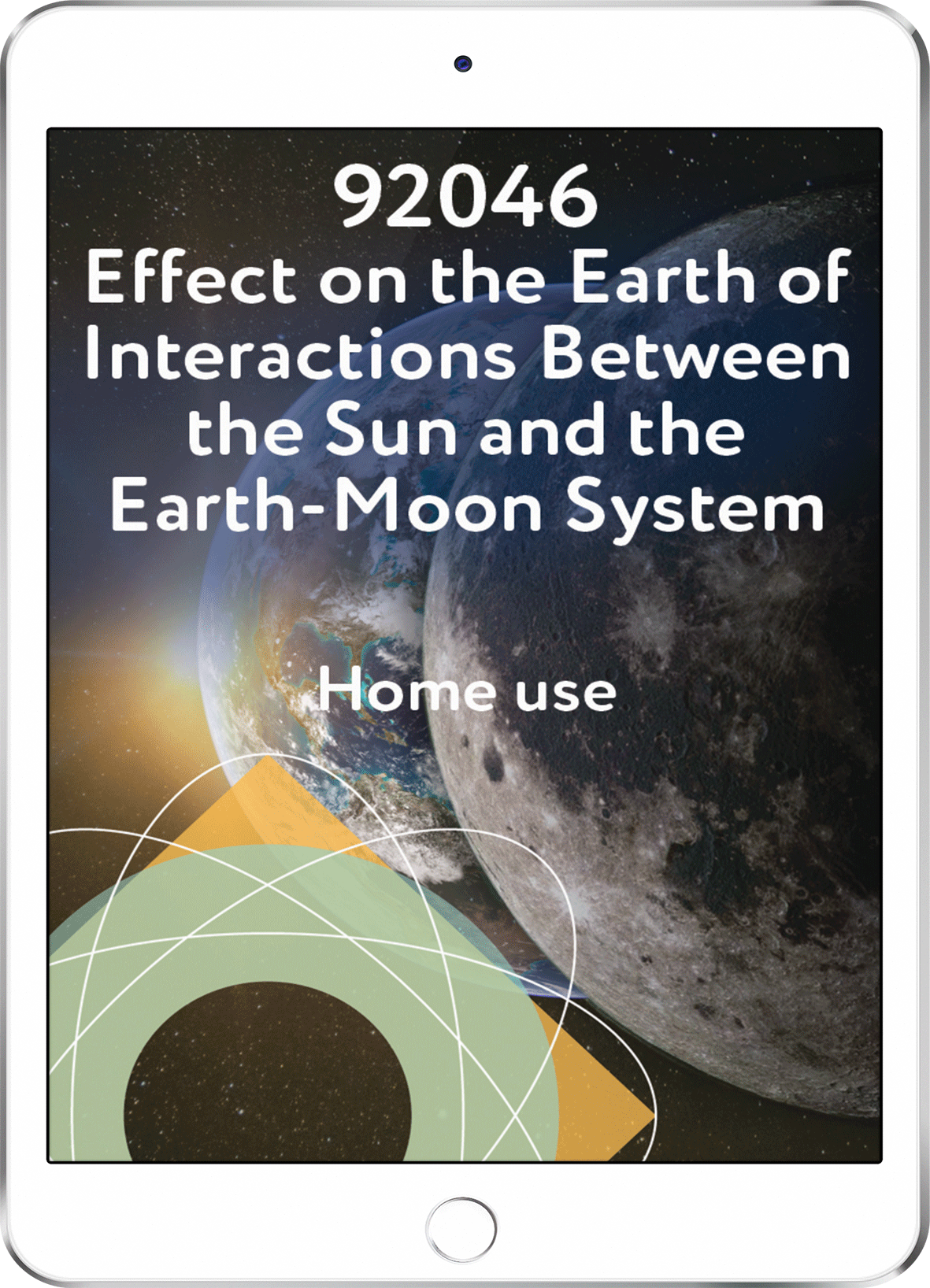 92046 Effect on the Earth of Interactions between the Sun and the Earth-Moon System - Home Use