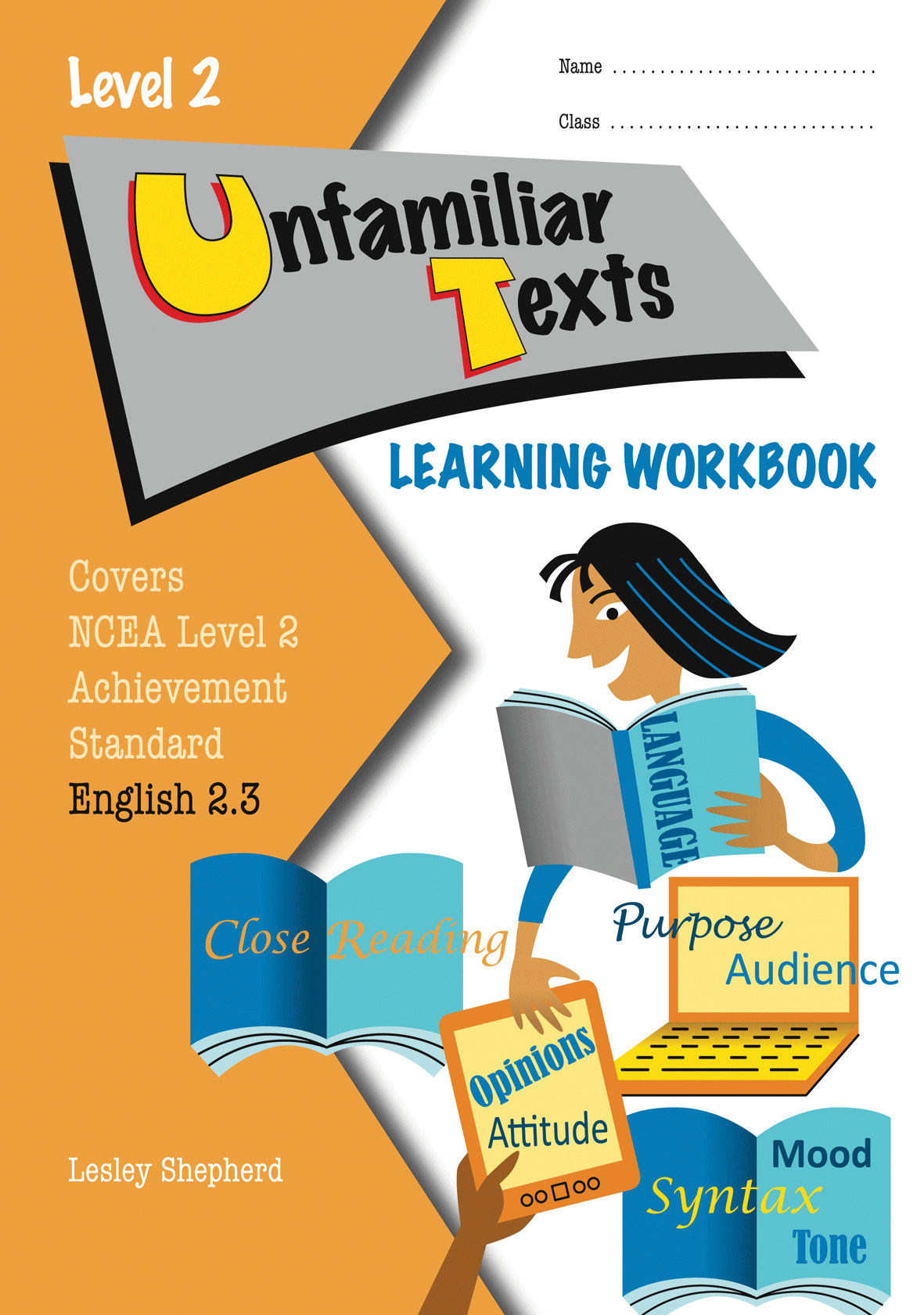 Level 2 Unfamiliar Texts 2.3 Learning Workbook