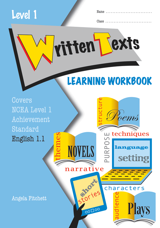 Level 1 Written Texts 1.1 Learning Workbook