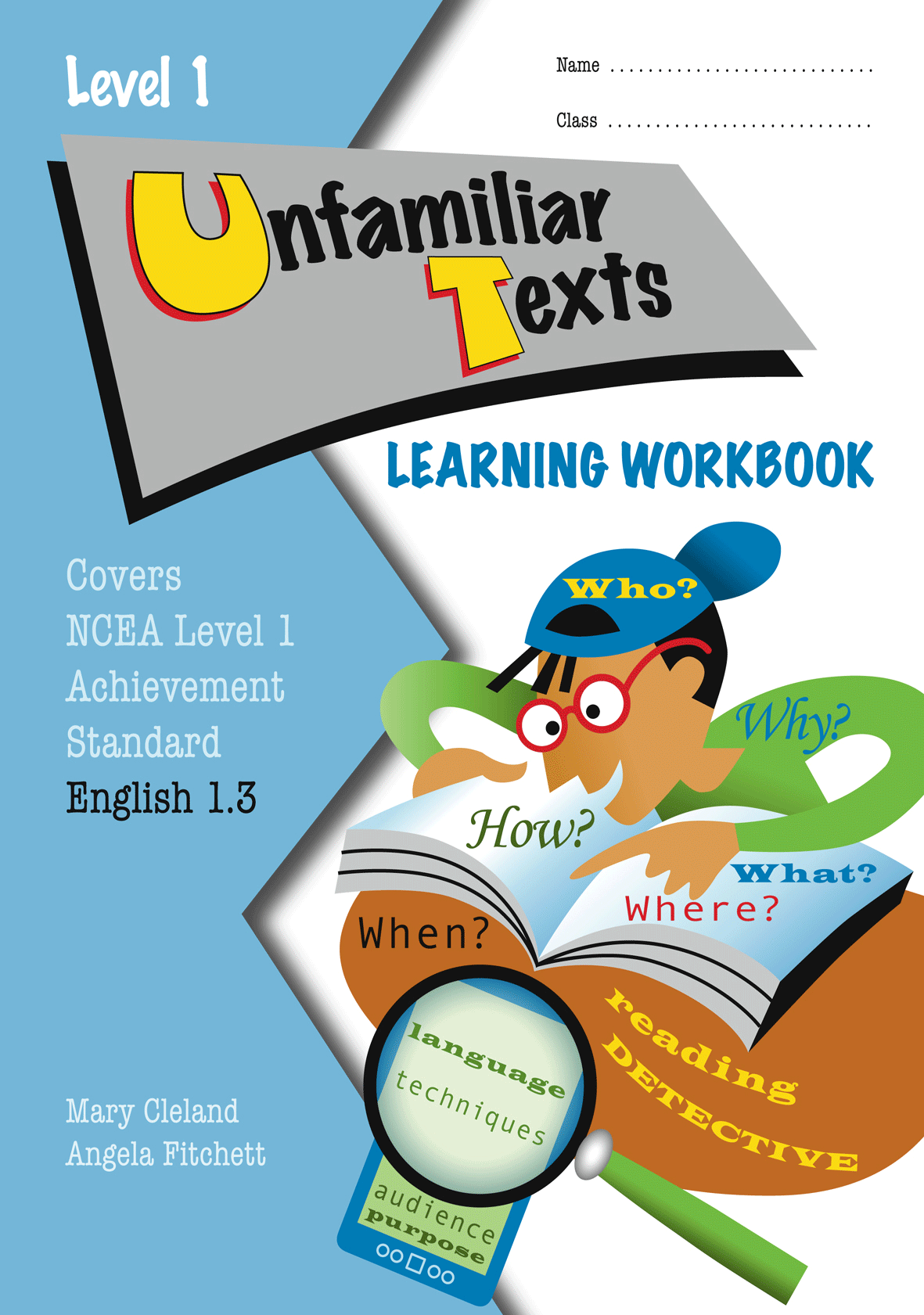 Level 1 Unfamiliar Texts 1.3 Learning Workbook