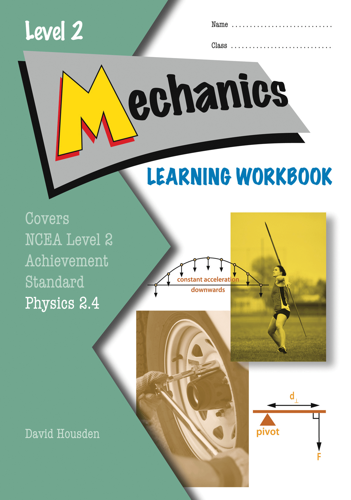 Level 2 Mechanics 2.4 Learning Workbook