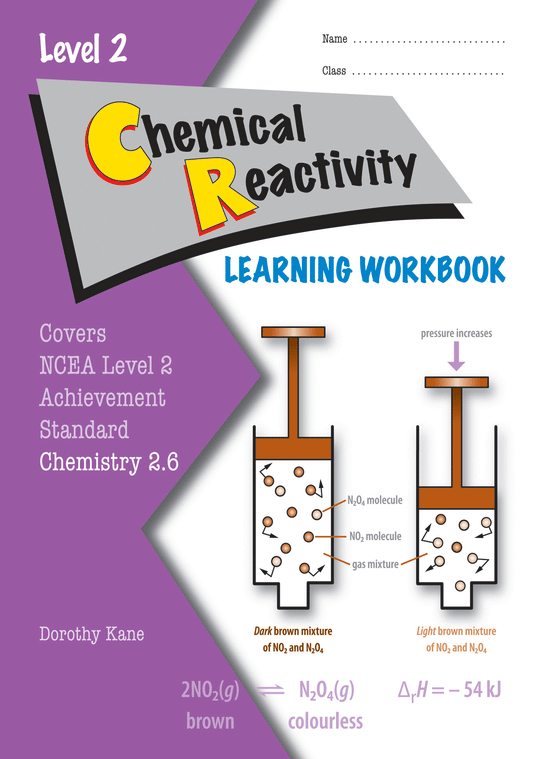 Level 2 Chemical Reactivity 2.6 Learning Workbook