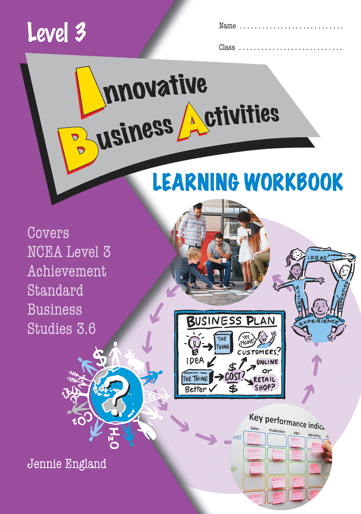 Level 3 Innovative Business Activities 3.6 Learning Workbook