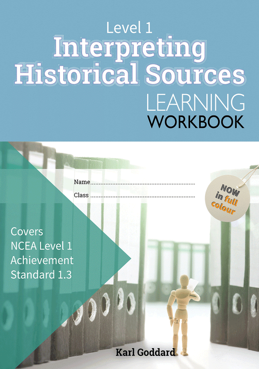 Level 1 Interpreting Historical Sources 1.3 Learning Workbook