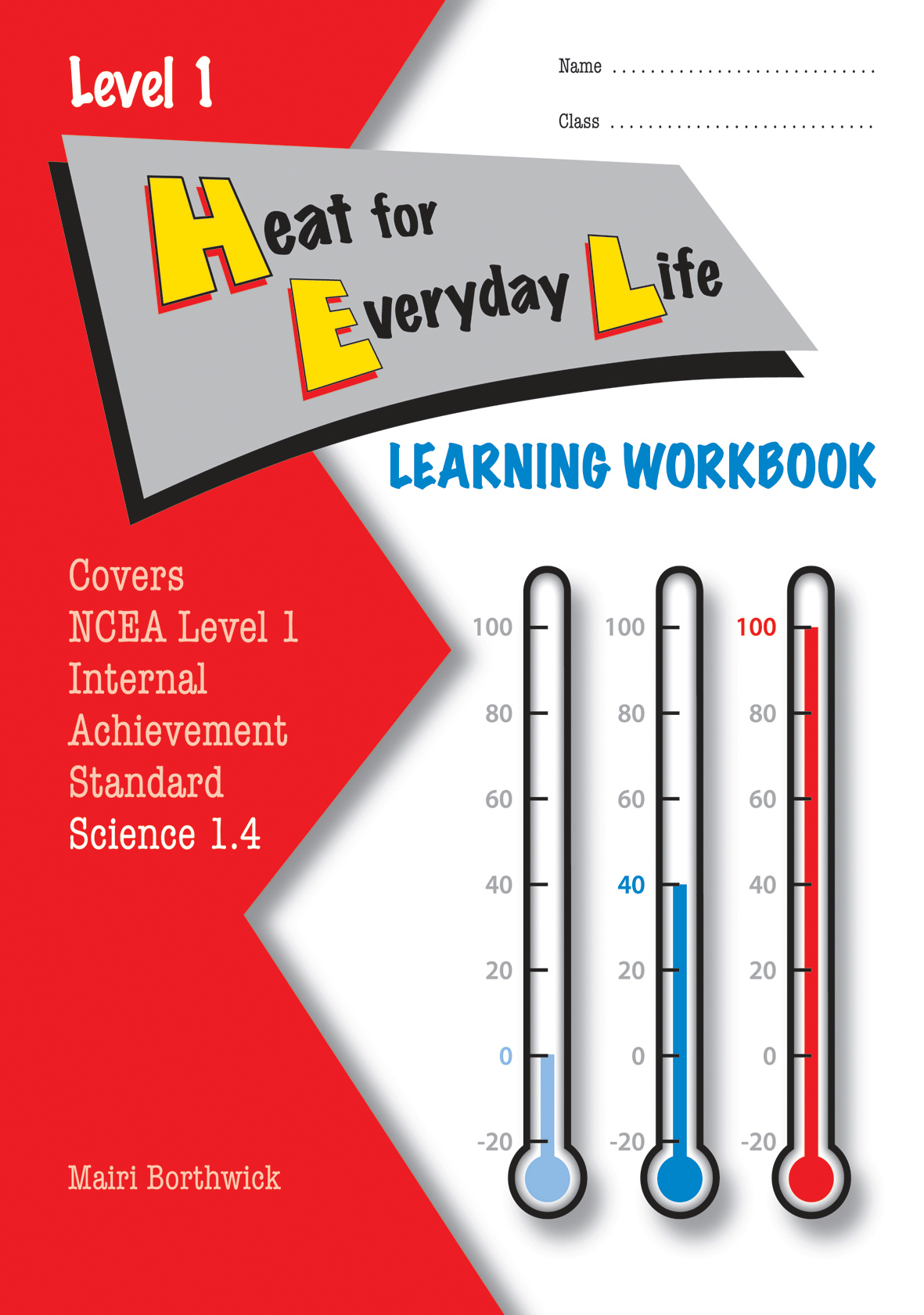 Level 1 Heat for Everyday Life 1.4 Learning Workbook
