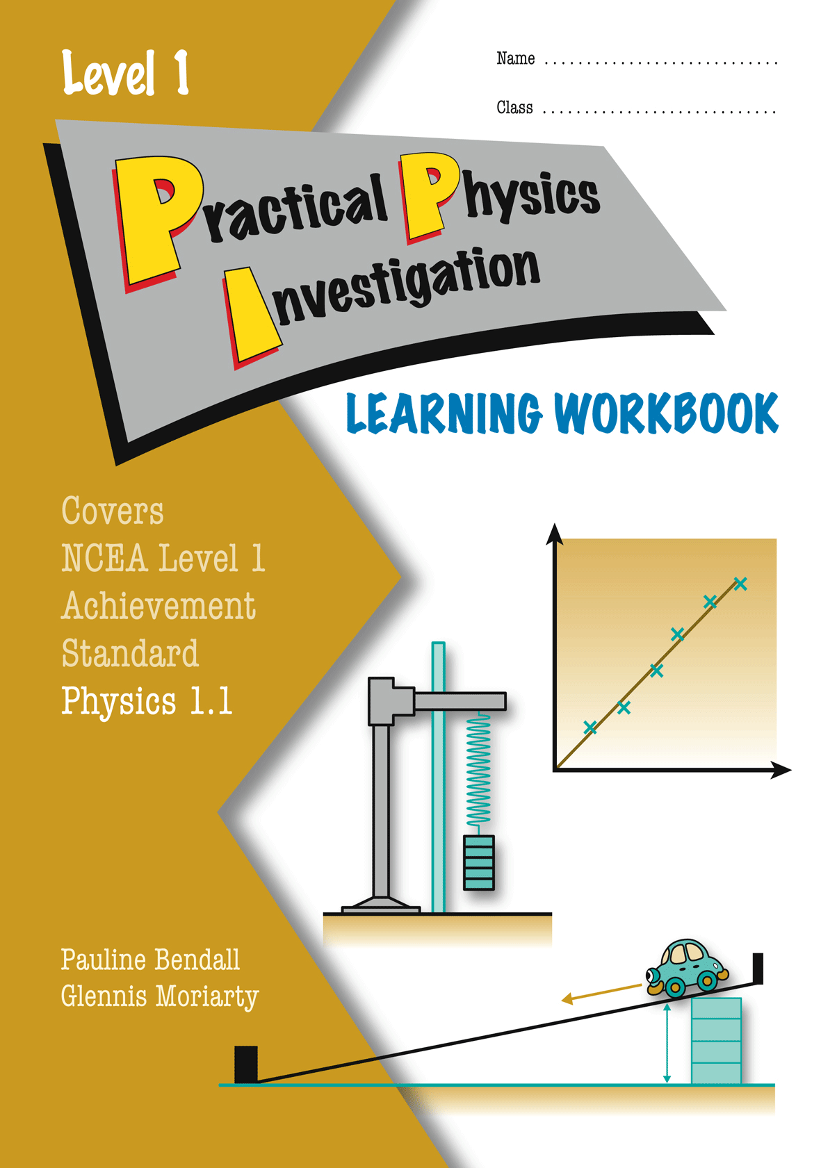 Level 1 Practical Physics Investigation 1.1 Learning Workbook