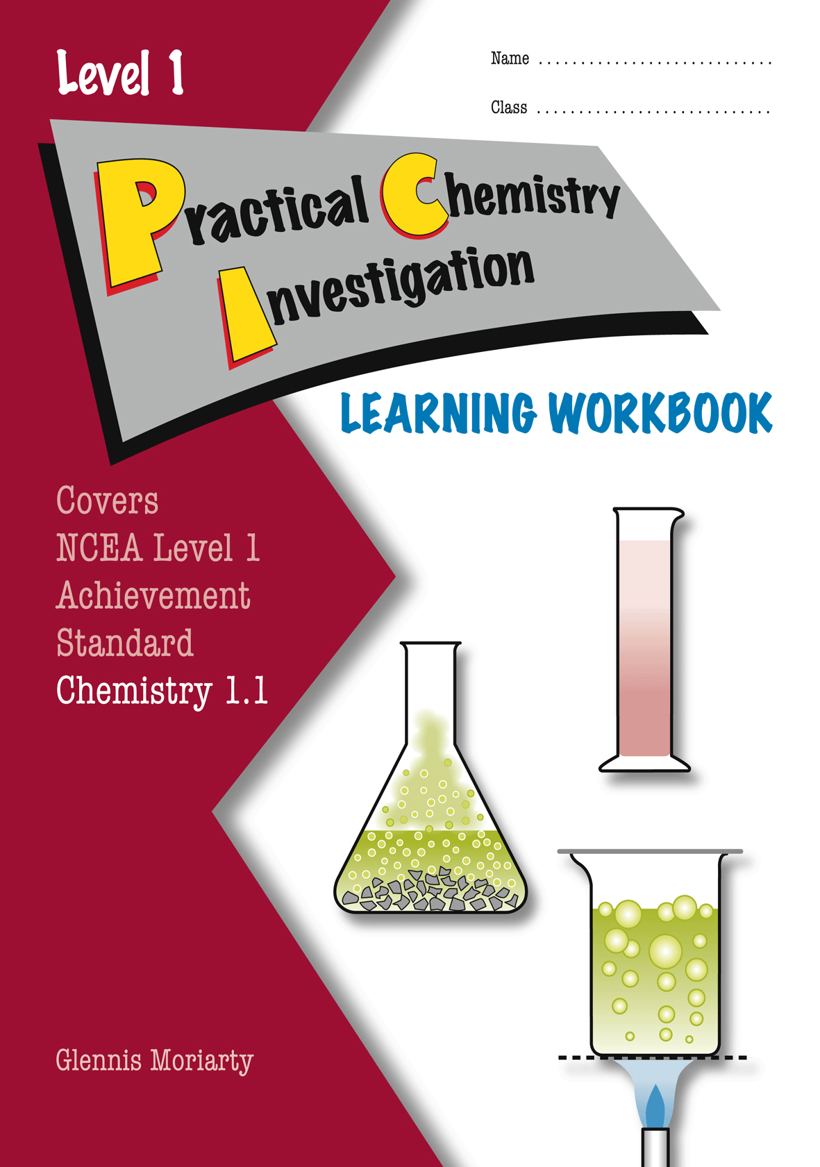 Level 1 Practical Chemistry Investigation 1.1 Learning Workbook
