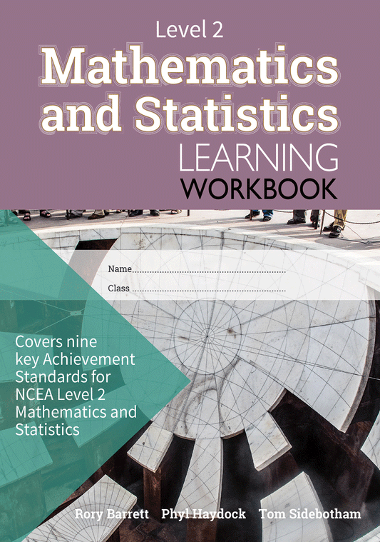 Level 2 Mathematics and Statistics Learning Workbook