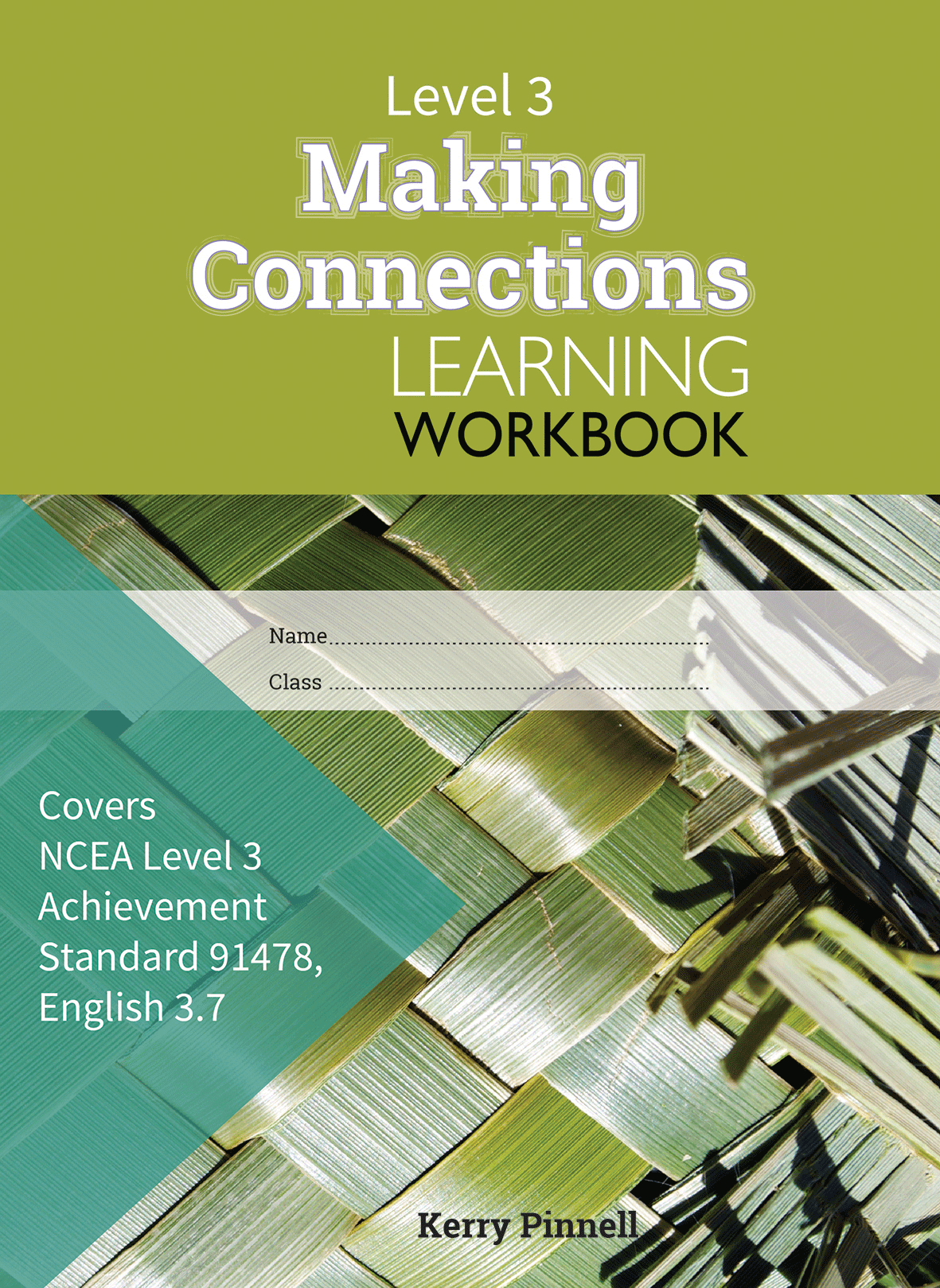 Level 3 Making Connections 3.7 Learning Workbook