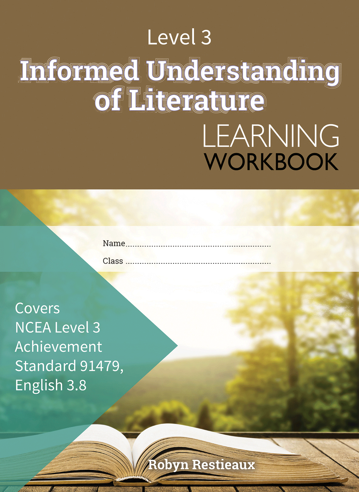 Level 3 Informed Understanding of Literature 3.8 Learning Workbook