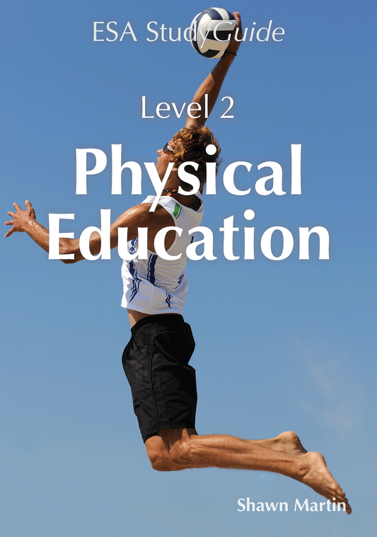 Level 2 Physical Education ESA Study Guide