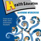 Level 1 Health Education Learning Workbook