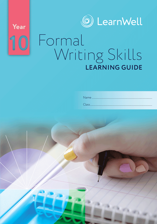 Year 10 Formal Writing Skills Learning Guide