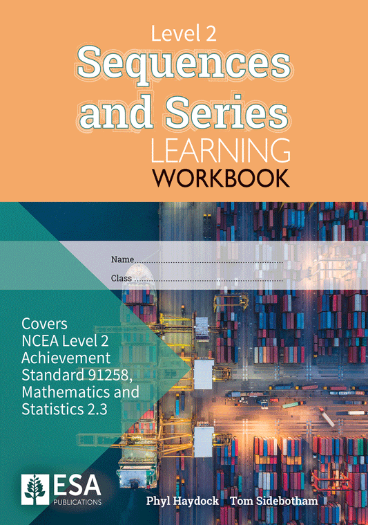 Level 2 Sequences and Series 2.3 Learning Workbook