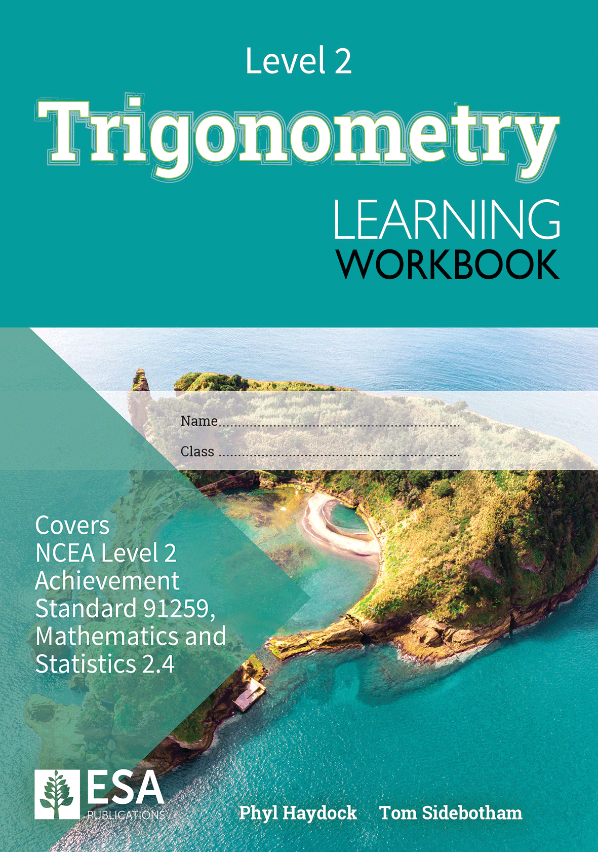 Level 2 Trigonometry 2.4 Learning Workbook