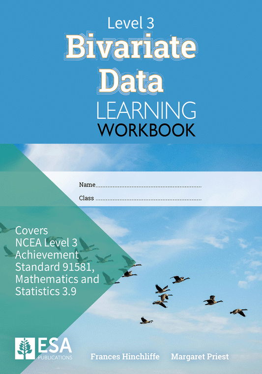 Level 3 Bivariate Data 3.9 Learning Workbook - SPECIAL (damaged stock at $5 each)