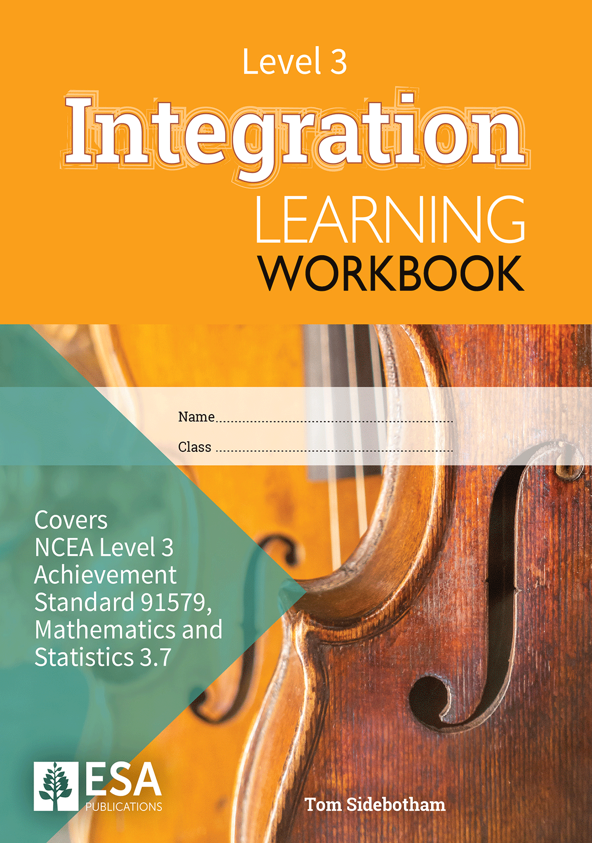 Level 3 Integration 3.7 Learning Workbook