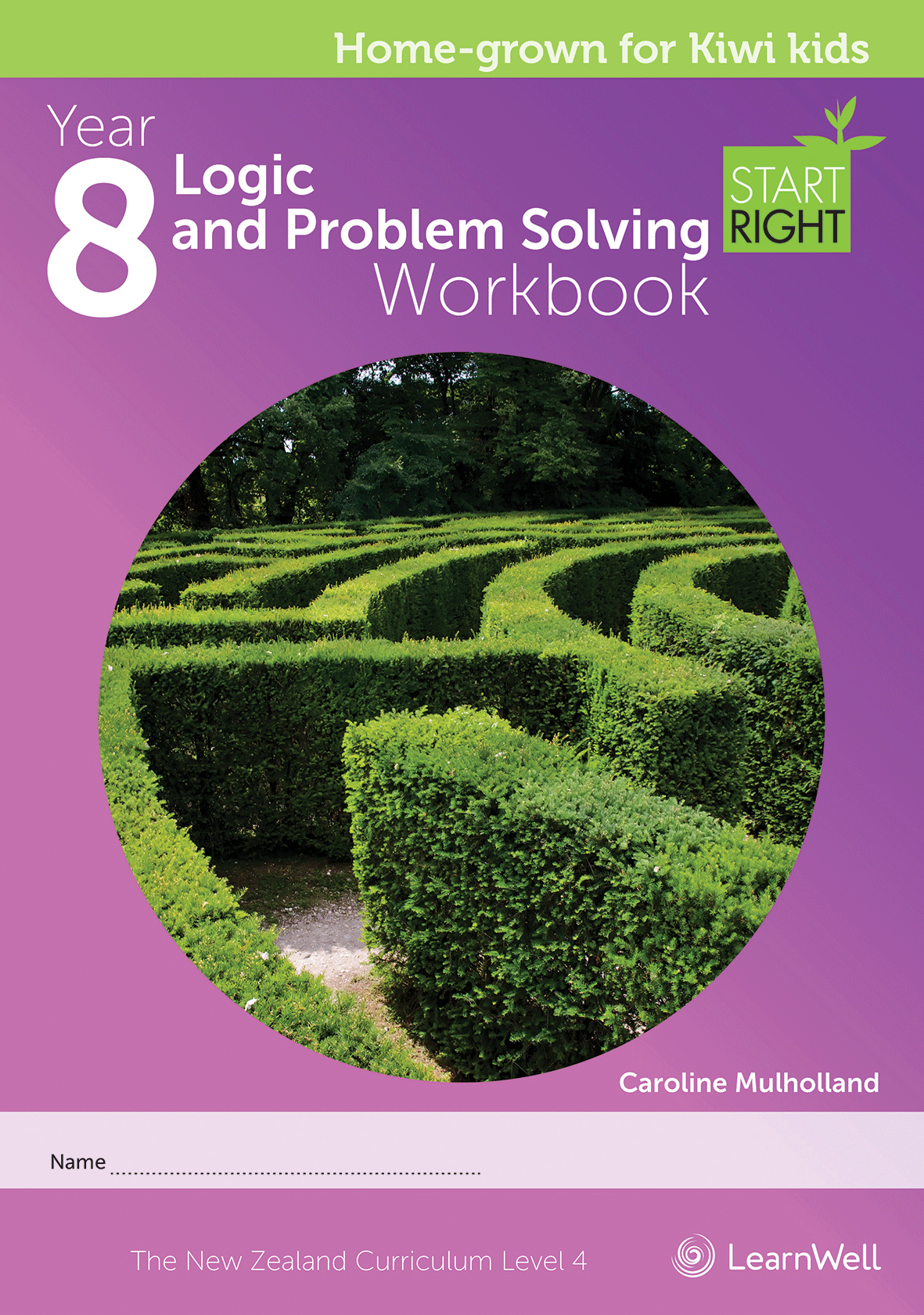 Year 8 Logic and Problem Solving Start Right Workbook