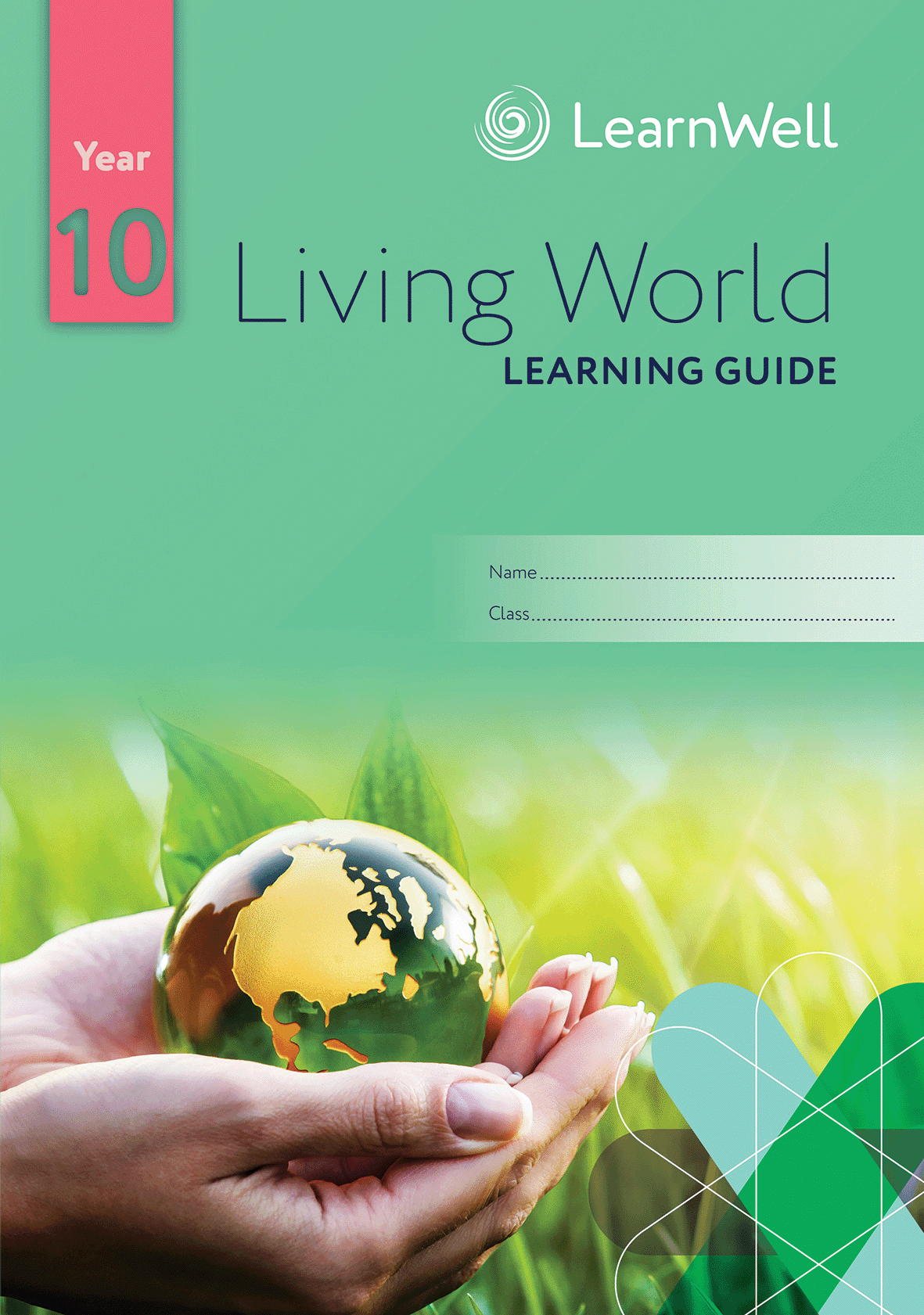 Year 10 Living World Learning Guide