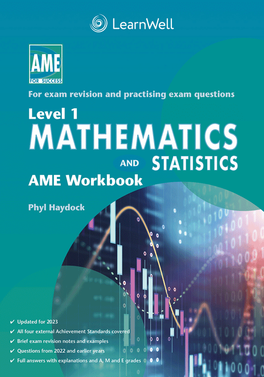 Level 1 Mathematics and Statistics AME Workbook